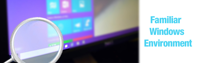 Familiar Windows Environment