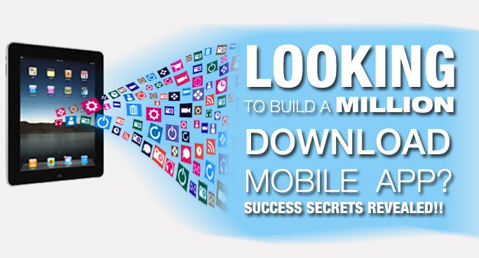 Build a Million Download Mobile App Part 2