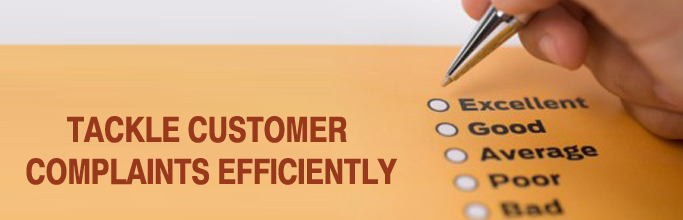 tackle customer complaints efficiently