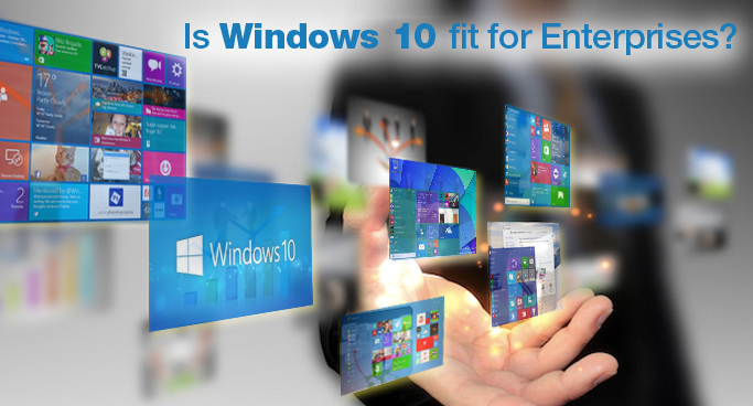 windows 10 for enterprises