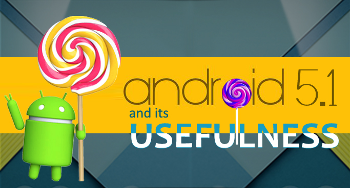 Android 5.1 Features
