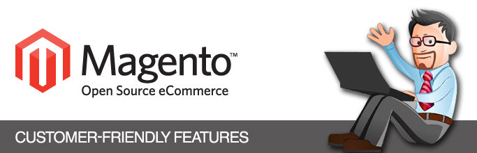 Customer-friendly Features