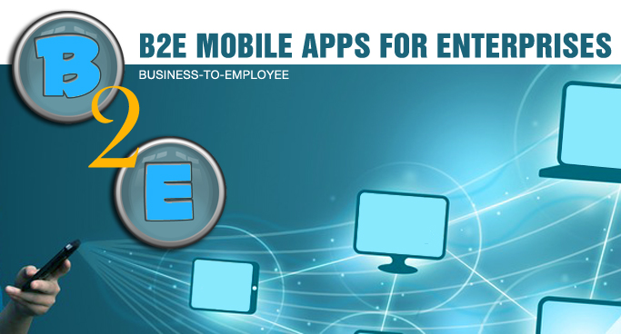 B2E enterprise Mobile Apps development