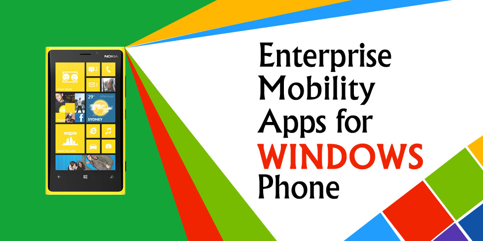 Enterprise Mobility Apps for Windows Phone