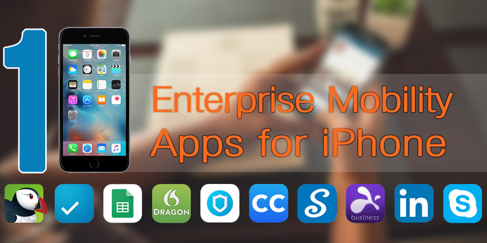 Enterprise Mobility Apps for iPhone