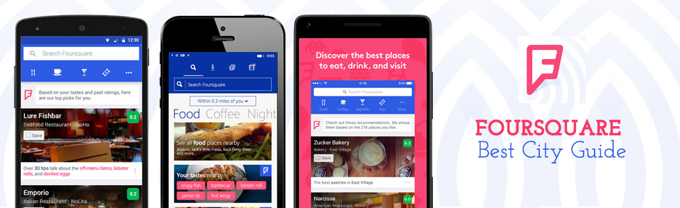 Foursquare - Best City Guide