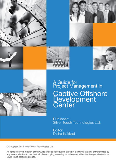 eBook – A Guide for Project Management in Captive Offshore Development Center eBook – A Guide for Project Management in Captive Offshore Development Center