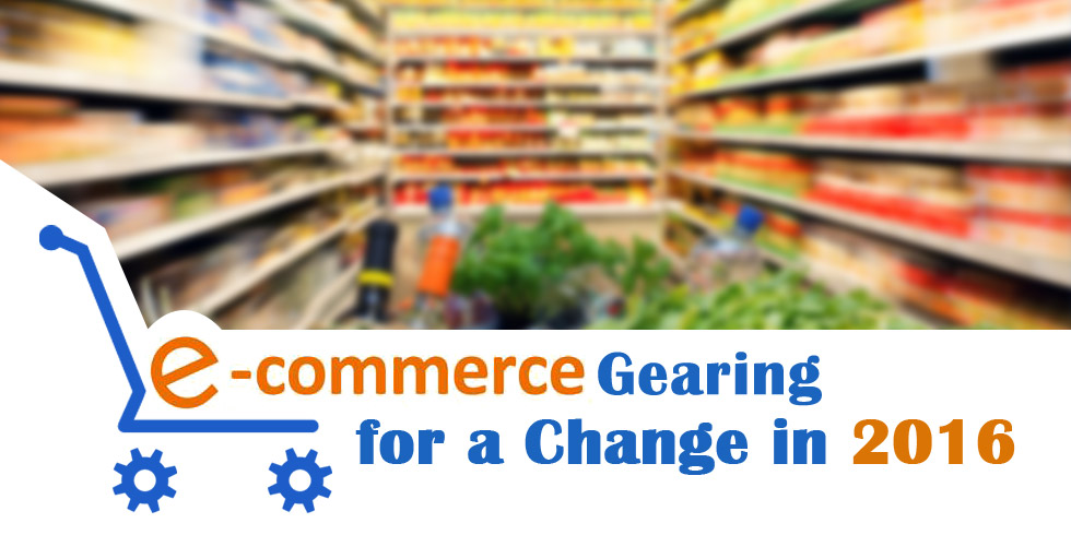 E-commerce Gearing for a Change in 2016?