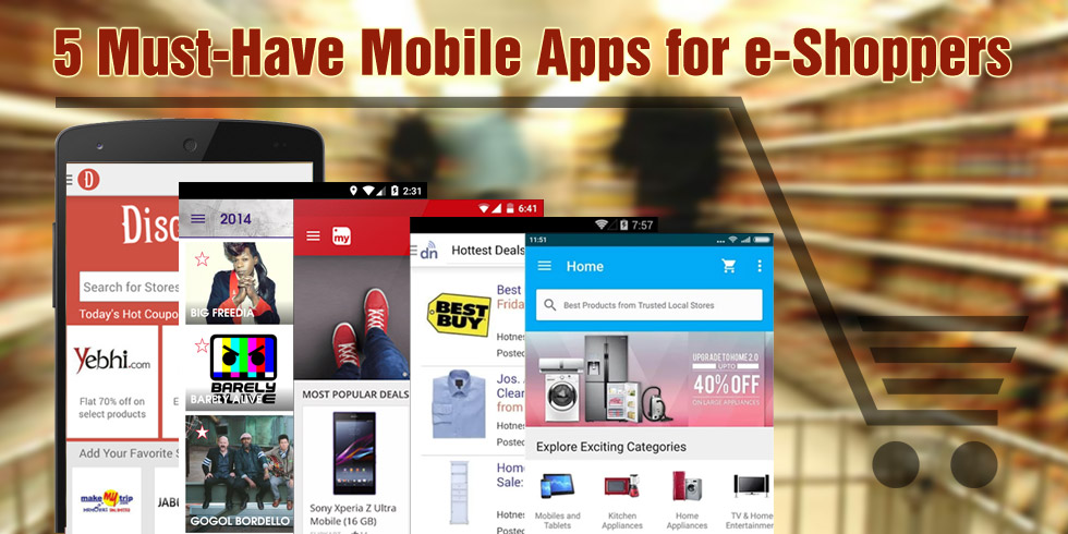 Top Mobile Apps for e-Shoppers