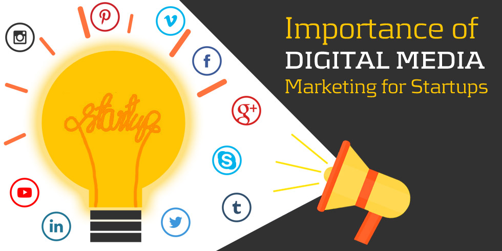 Digital Media Marketing for Start-ups