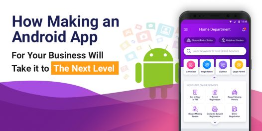 Learn How Android App Development Makes Your Business Stronger