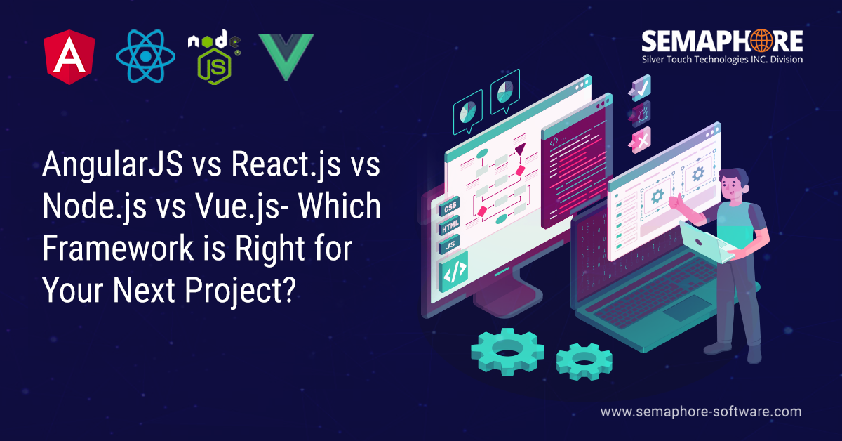 AngularJS-vs-React.js-vs-Node.js-vs-Vue.js-Which-Framework-is-Right-for-Your-Next-Project?
