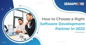 Step by Step Guide to Find the Right Software Development Partner
